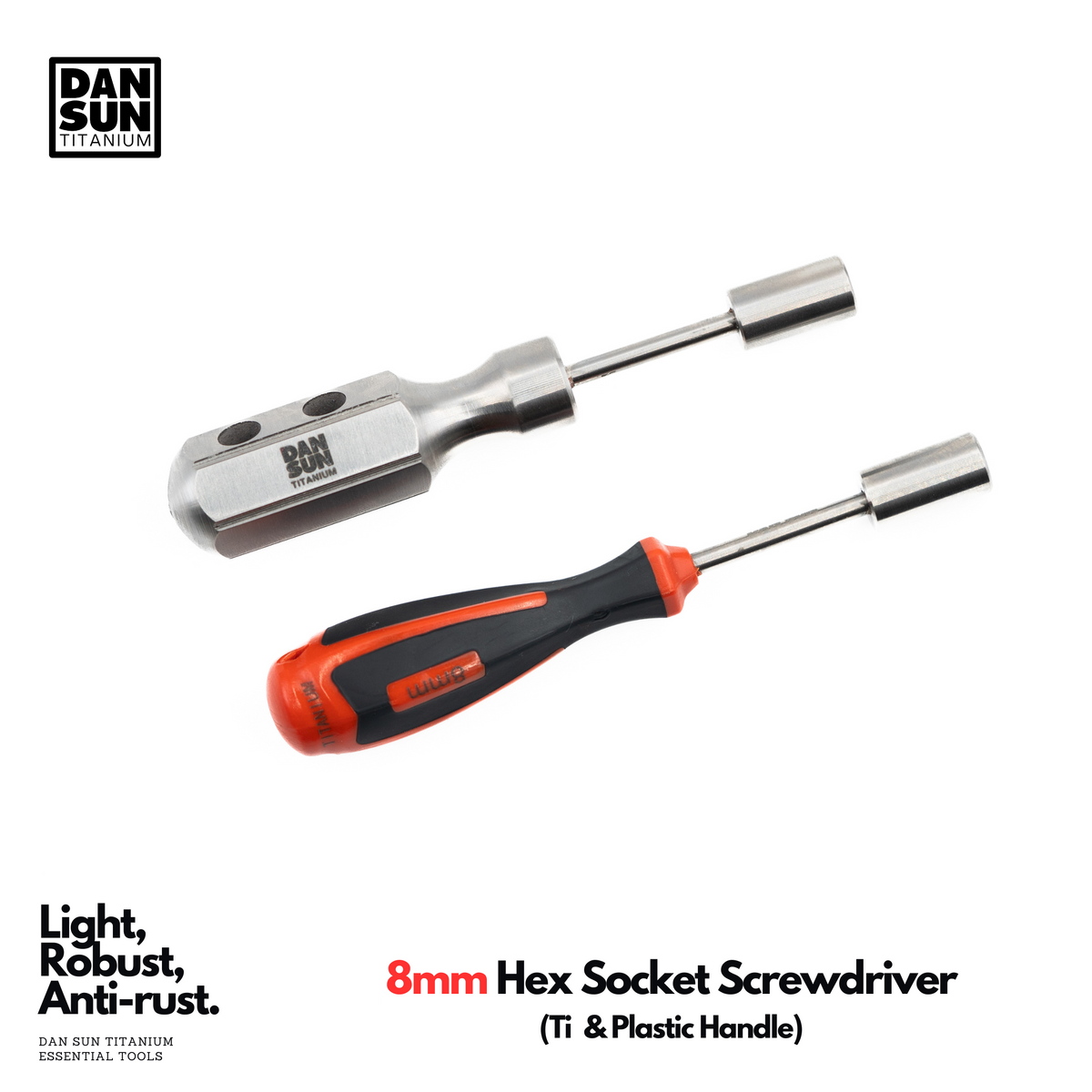 DanSun 8 mm titanium hex socket screwdrivers with titanium and plastic handles