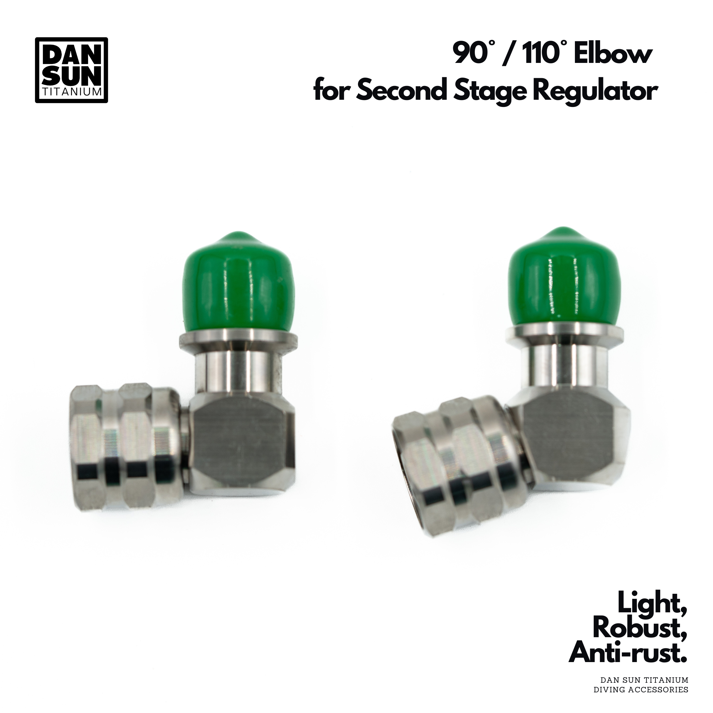 DanSun titanium 90 and 110 degree elbows for second stage regulators