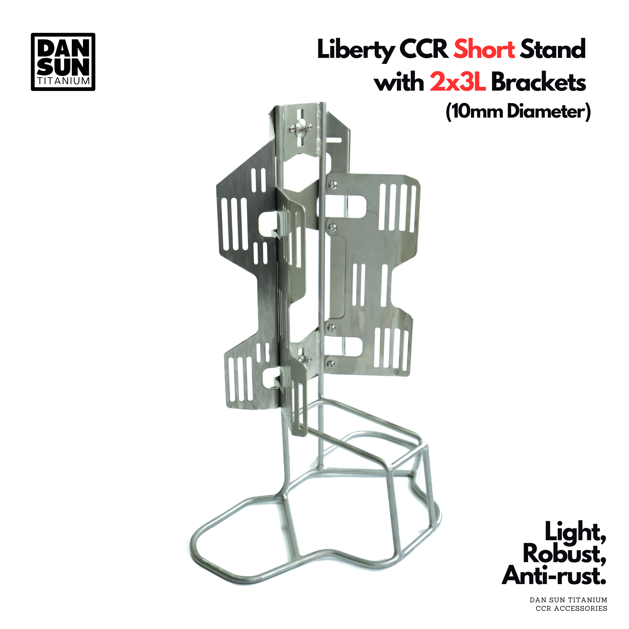 Titanium Liberty CCR short stand with 2 x 3 L brackets
