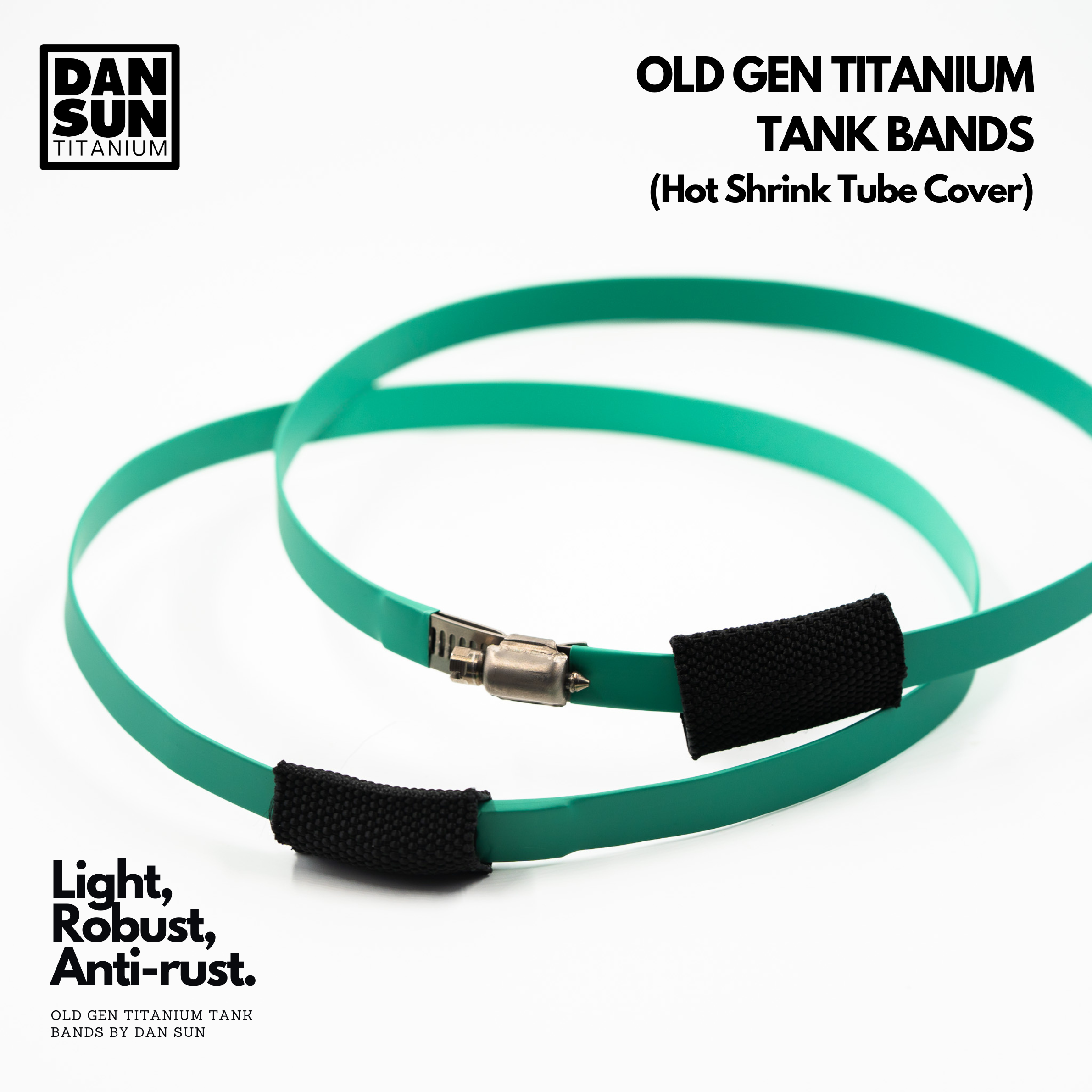 Green heat shrink covered titanium tank bands