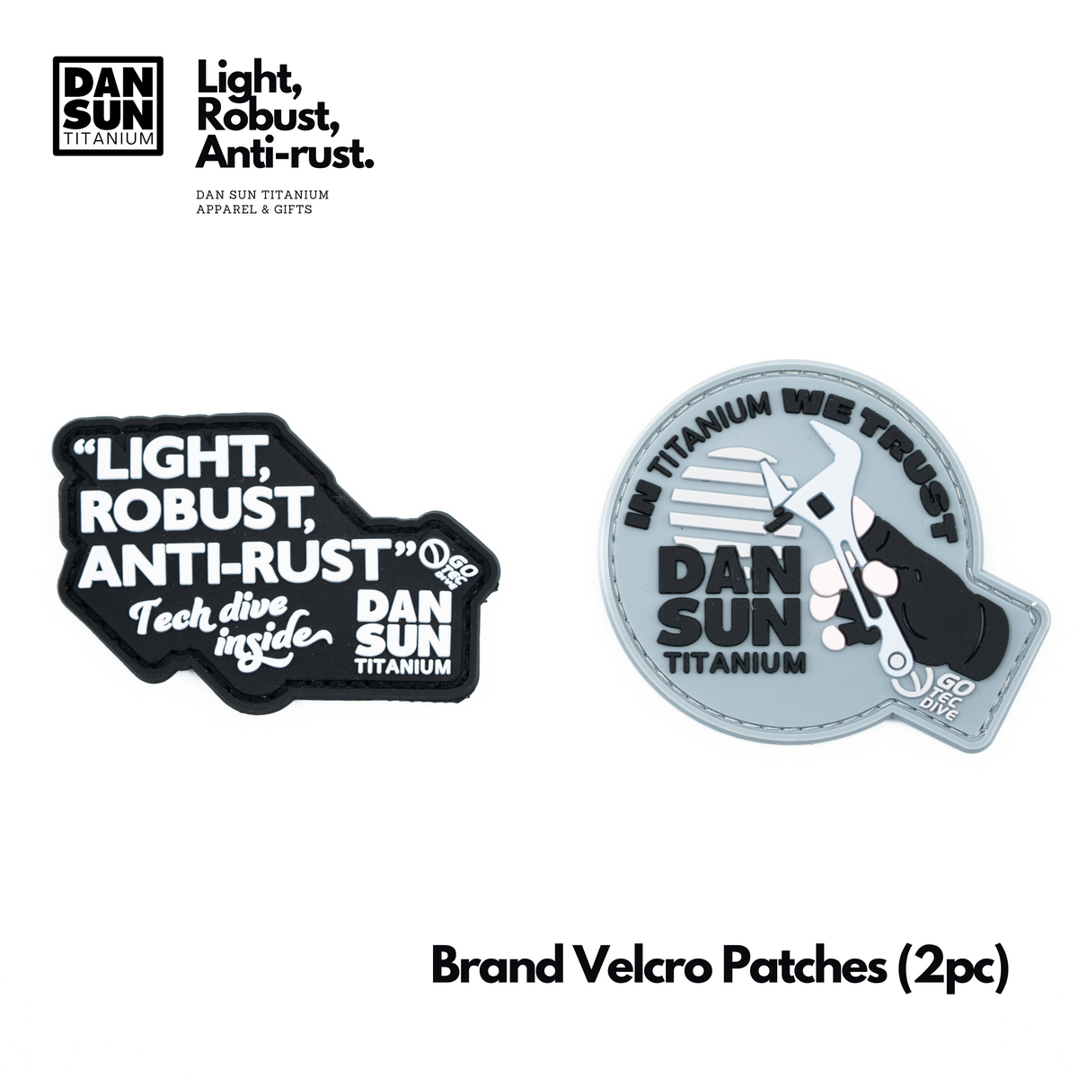 DanSun Light, Robust, Anti-Rust and In Titanium We Trust Velcro patches